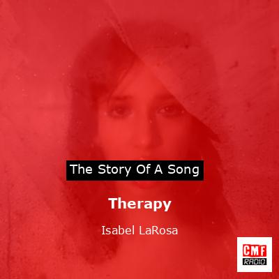 Therapy – Isabel LaRosa
