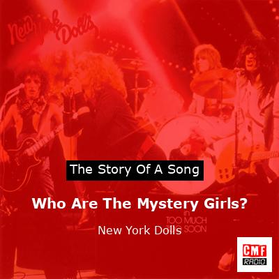 final cover Who Are The Mystery Girls New York Dolls