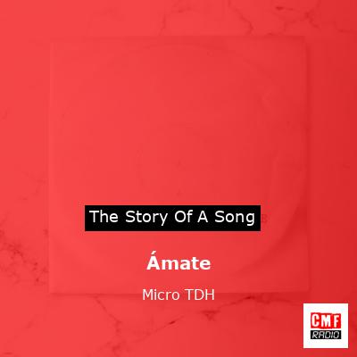 Ámate – Micro TDH