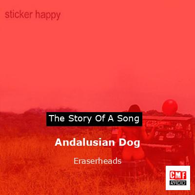 final cover Andalusian Dog Eraserheads