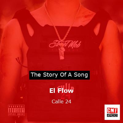 El Flow – Calle 24