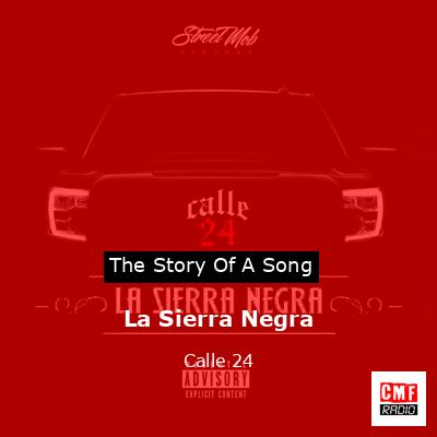 La Sierra Negra – Calle 24