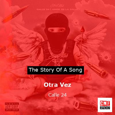Otra Vez – Calle 24