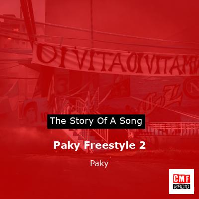 Paky Freestyle 2 – Paky