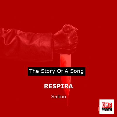RESPIRA – Salmo