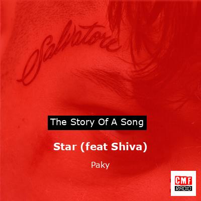 Star (feat Shiva) – Paky