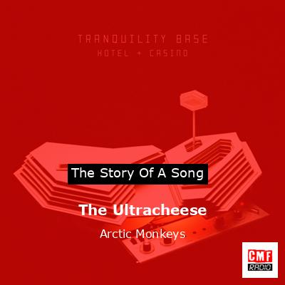 final cover The Ultracheese Arctic Monkeys