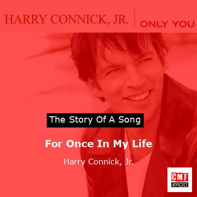 For Once In My Life – Harry Connick, Jr.