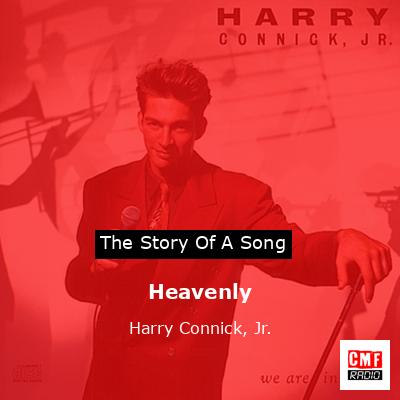 Heavenly – Harry Connick, Jr.