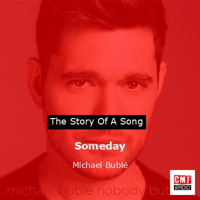 final cover Someday Michael Buble