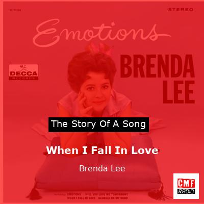 When I Fall In Love – Brenda Lee