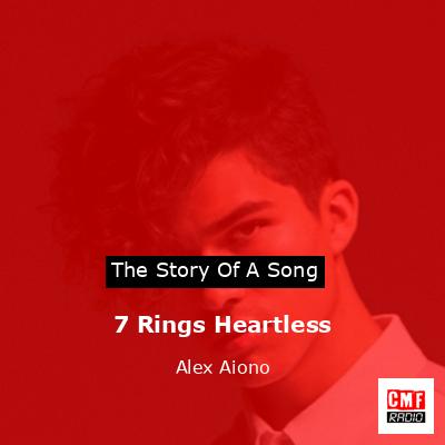 7 Rings Heartless – Alex Aiono
