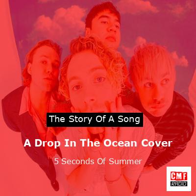 final cover A Drop In The Ocean Cover 5 Seconds Of Summer