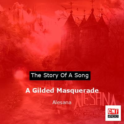 A Gilded Masquerade – Alesana