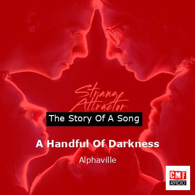 A Handful Of Darkness – Alphaville