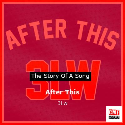 After This – 3Lw