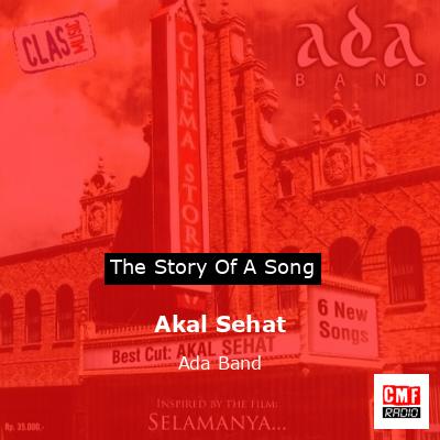 Akal Sehat – Ada Band