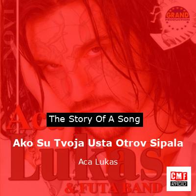 Ako Su Tvoja Usta Otrov Sipala – Aca Lukas