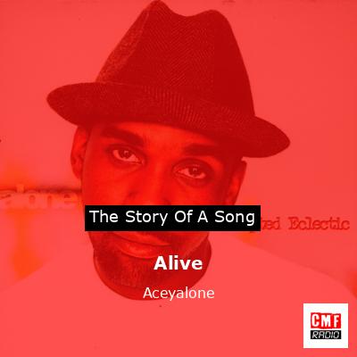 Alive – Aceyalone