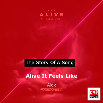 final cover Alive It Feels Like Alok