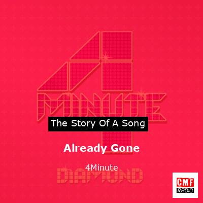 Already Gone – 4Minute