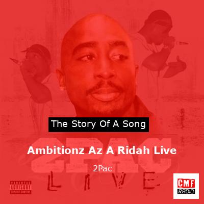 final cover Ambitionz Az A Ridah Live 2Pac