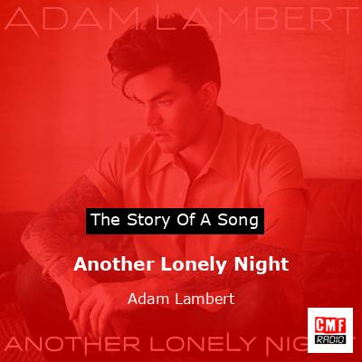 Another Lonely Night – Adam Lambert