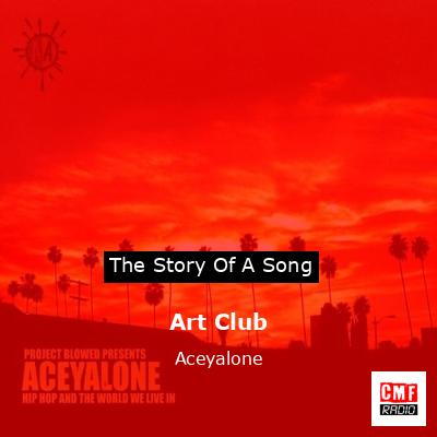 Art Club – Aceyalone