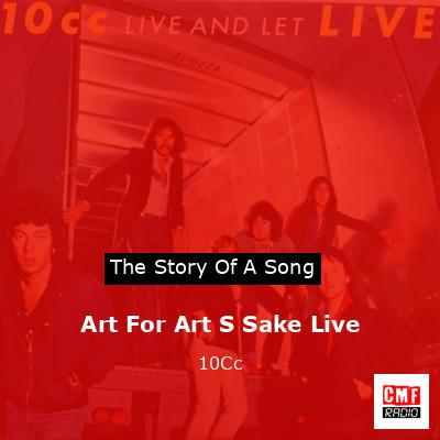 Art For Art S Sake Live – 10Cc