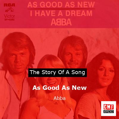 As Good As New – Abba