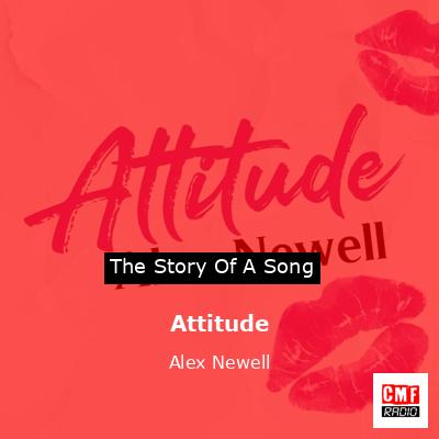 Attitude – Alex Newell