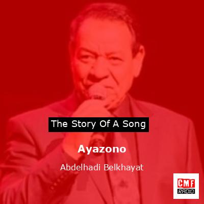 Ayazono – Abdelhadi Belkhayat