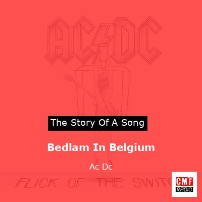Bedlam In Belgium – Ac Dc