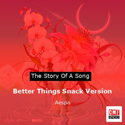 final cover Better Things Snack Version Aespa