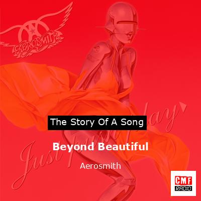 Beyond Beautiful – Aerosmith