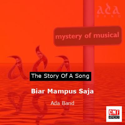 Biar Mampus Saja – Ada Band
