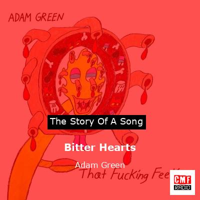 Bitter Hearts – Adam Green