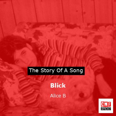 Blick – Alice B