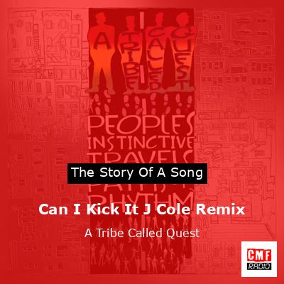 final cover Can I Kick It J Cole Remix A Tribe Called Quest