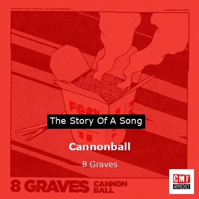 Cannonball – 8 Graves