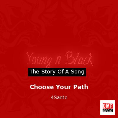 Choose Your Path – 4Sante