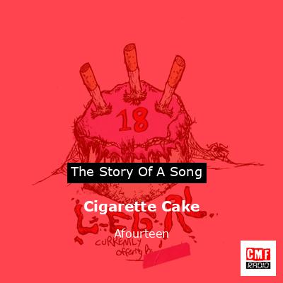 Cigarette Cake – Afourteen