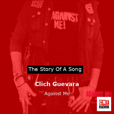 Clich Guevara – Against Me