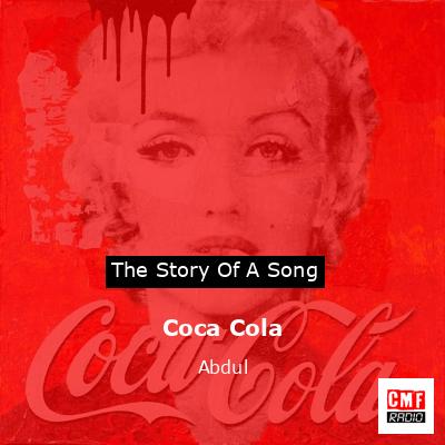 Coca Cola – Abdul