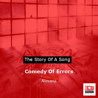 Comedy Of Errors – Alesana