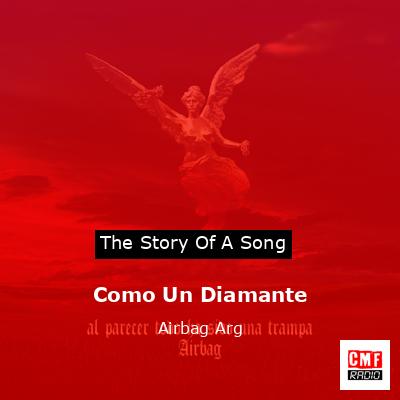Como Un Diamante – Airbag Arg