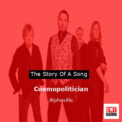 Cosmopolitician – Alphaville