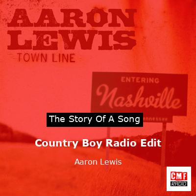 Country Boy Radio Edit – Aaron Lewis
