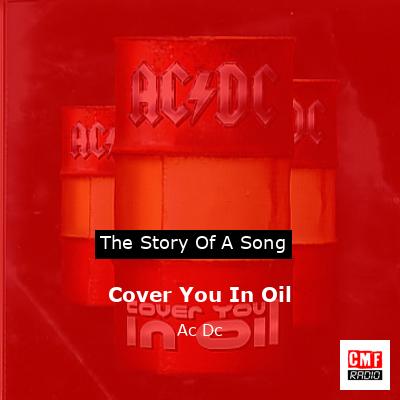Cover You In Oil – Ac Dc