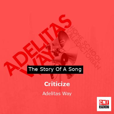 Criticize – Adelitas Way